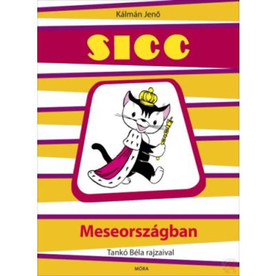 SICC MESEORSZÁGBAN