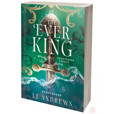 THE EVER KING – ÖRÖKTENGER KIRÁLYA (NEM éldekorált kiadás)