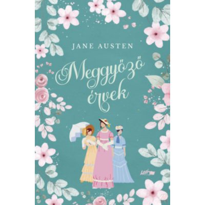 MEGGYŐZŐ ÉRVEK – Élfestett kiadás