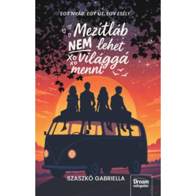 MEZÍTLÁB NEM LEHET VILÁGGÁ MENNI