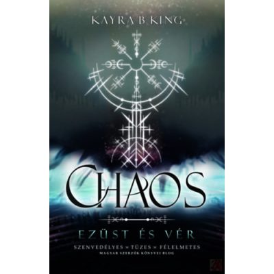 CHAOS - EZÜST ÉS VÉR – Élfestett kiadás