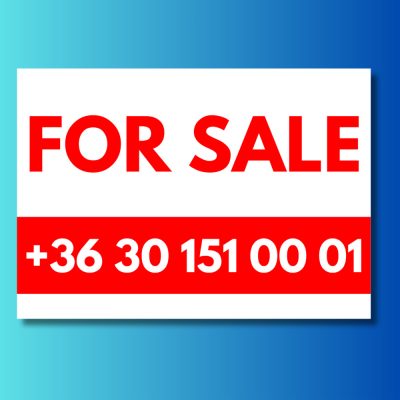 For Sale tábla egyedi telefonszámmal