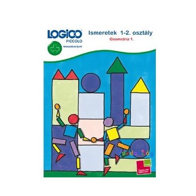 Logico Piccolo Ismeretek- Geometria 1.