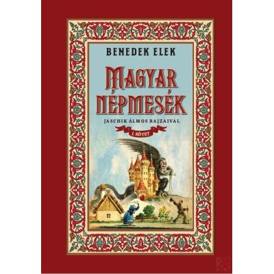 MAGYAR NÉPMESÉK I. kötet