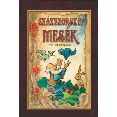 SZÁZSZORSZÉP MESÉK