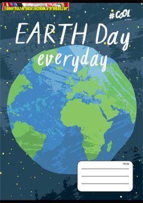 Füzet, tűzött, A5, vonalas, 16-32 COOL BY VICTORIA, "Earth day" 32 lap, 2. osztály,