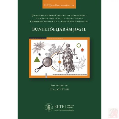 BÜNTETŐELJÁRÁSI JOG II.