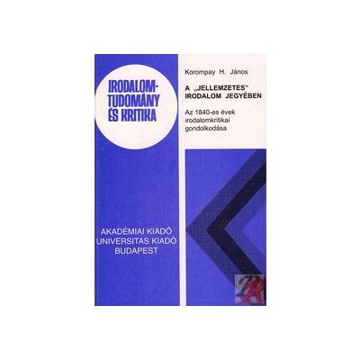 A „JELLEMZETES” IRODALOM JEGYÉBEN