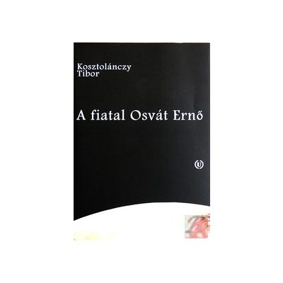 A FIATAL OSVÁT ERNŐ