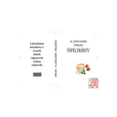 A LEGÚJABB OSKAR VŐFÉLYKÖNYV