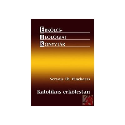 KATOLIKUS ERKÖLCSTAN