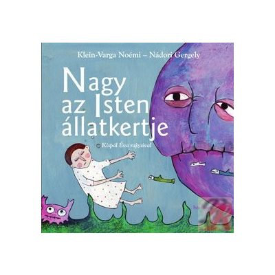 NAGY AZ ISTEN ÁLLATKERTJE