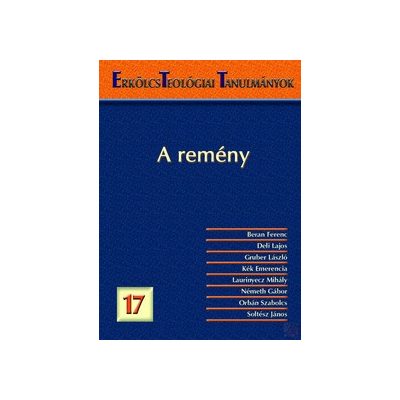 ERKÖLCSTEOLÓGIAI TANULMÁNYOK 17.