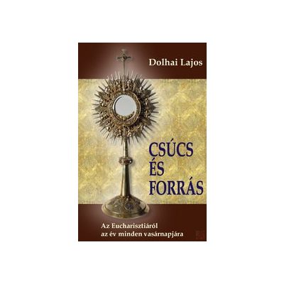 CSÚCS ÉS FORRÁS