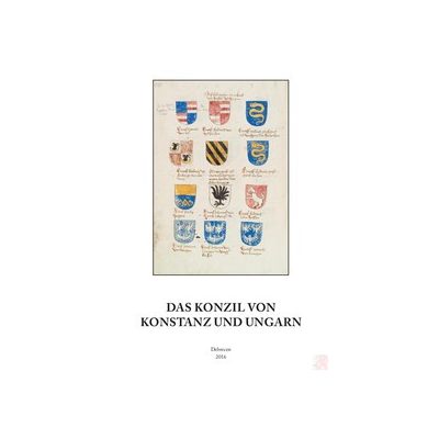 DAS KONZIL VON KONSTANZ UND UNGARN