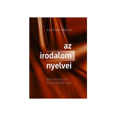 AZ IRODALOM NYELVEI