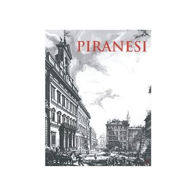 GIOVANNI BATTISTA PIRANESI