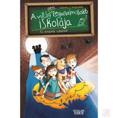 AZ ELRABOLT TANÁRNŐ – A világ (NEM) legunalmasabb iskolája 3.