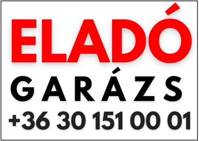 Eladó garázs tábla telefonszámmal