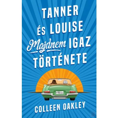 TANNER ÉS LOUISE MAJDNEM IGAZ TÖRTÉNETE