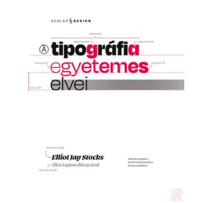 A TIPOGRÁFIA EGYETEMES ELVEI