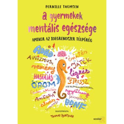 A GYERMEKEK MENTÁLIS EGÉSZSÉGE