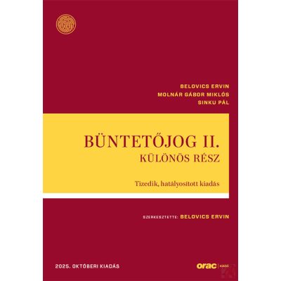 BÜNTETŐJOG II. - KÜLÖNÖS RÉSZ (2025)