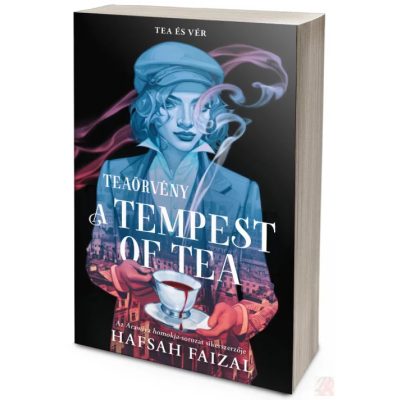 A TEMPEST OF TEA – TEAÖRVÉNY (NEM éldekorált kiadás)