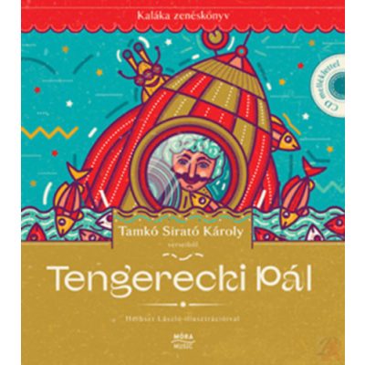 TENGERECKI PÁL - KALÁKA ZENÉSKÖNYV
