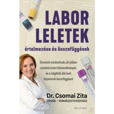LABORLELETEK ÉRTELMEZÉSE ÉS ÖSSZEFÜGGÉSEK