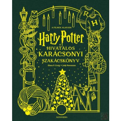 HARRY POTTER - A HIVATALOS KARÁCSONYI SZAKÁCSKÖNYV