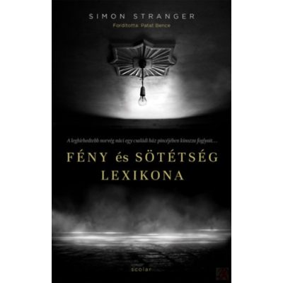 FÉNY ÉS SÖTÉTSÉG LEXIKONA