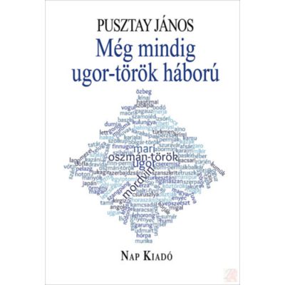 MÉG MINDIG UGOR-TÖRÖK HÁBORÚ