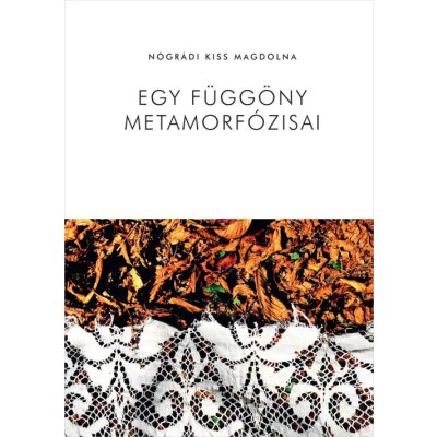 EGY FÜGGÖNY METAMORFÓZISAI