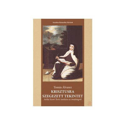 KRISZTUSRA SZEGEZETT TEKINTET