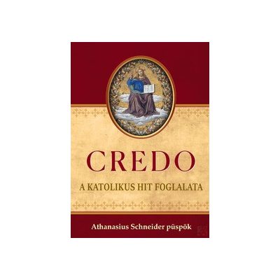 CREDO - A KATOLIKUS HIT FOGLALATA