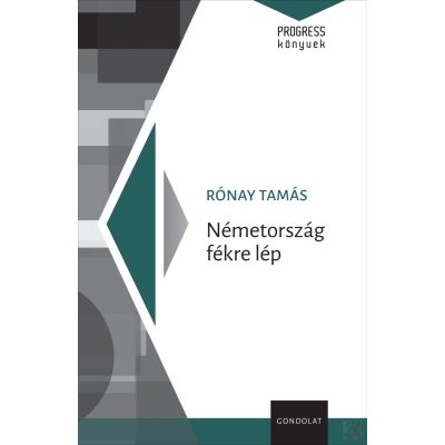 NÉMETORSZÁG FÉKRE LÉP