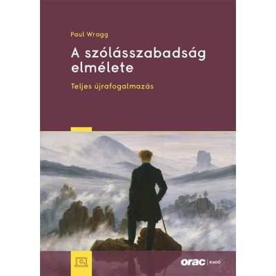 A SZÓLÁSSZABADSÁG ELMÉLET