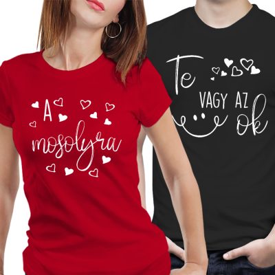 Te vagy az ok a mosolyra - páros póló