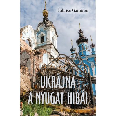 UKRAJNA - A NYUGAT HIBÁI