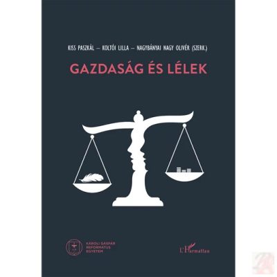 GAZDASÁG ÉS LÉLEK