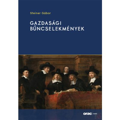 GAZDASÁGI BŰNCSELEKMÉNYEK