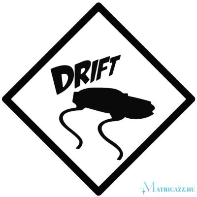 Drift tábla - Szélvédő matrica