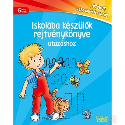 ISKOLÁBA KÉSZÜLŐK REJTVÉNYKÖNYVE UTAZÁSHOZ
