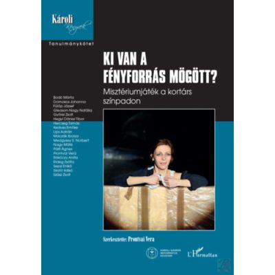 KI VAN A FÉNYFORRÁS MÖGÖTT