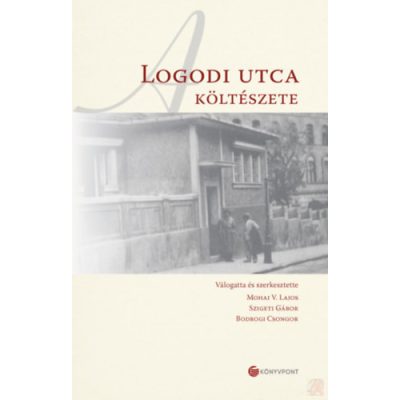 A LOGODI UTCA KÖLTÉSZETE