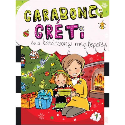 GARABONCI GRÉTI ÉS A KARÁCSONYI MEGLEPETÉS