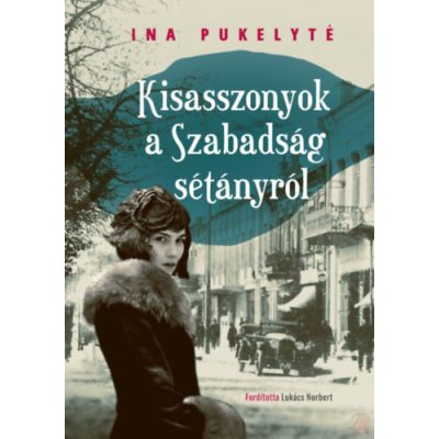 KISASSZONYOK A SZABADSÁG SÉTÁNYRÓL