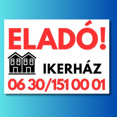 Eladó ikerház tábla