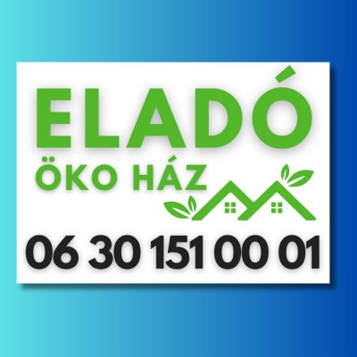 Eladó Öko ház tábla